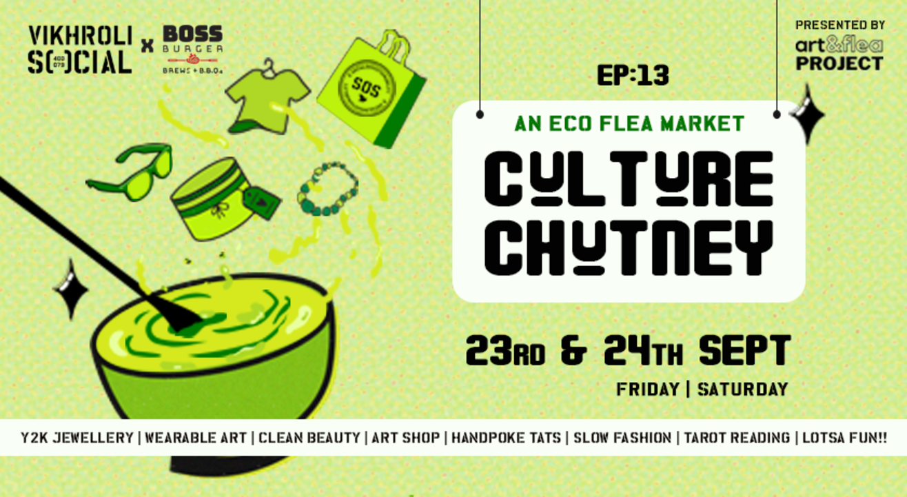 Culture Chutney An Eco Flea Market (Mumbai)