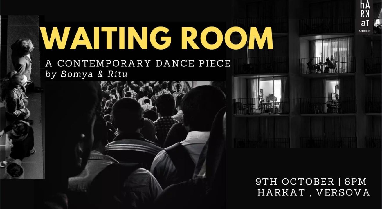 Waiting Room A Contemporary Dance Piece