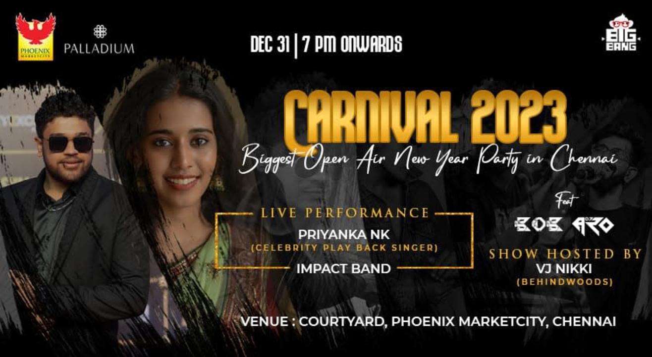 CARNIVAL 2023 PHOENIX MARKET CITY CHENNAI NYE 2023