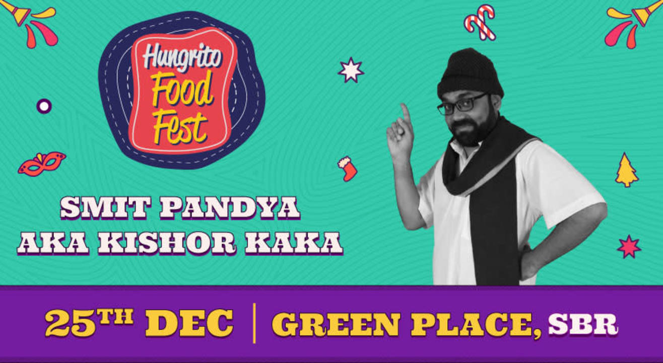 Kishor Kaka at Hungrito Food Fest 5.0