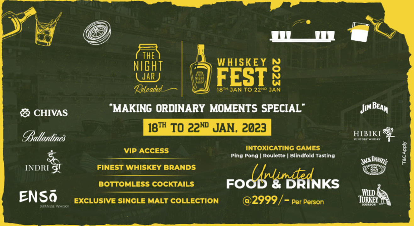 WHISKEY FEST 2023 THE NIGHT JAR RELOADED, JAIPUR.