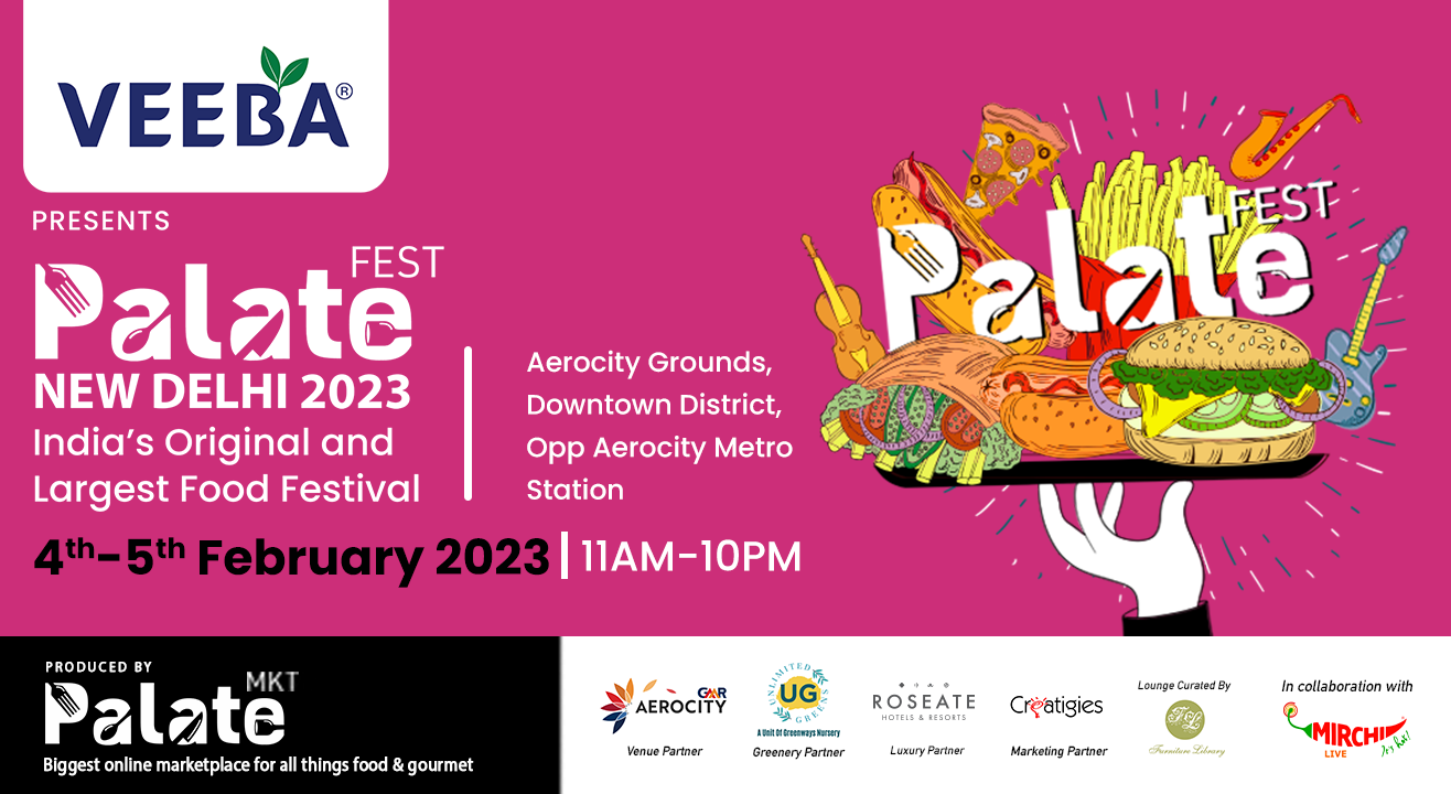 Palate Fest New Delhi 2023