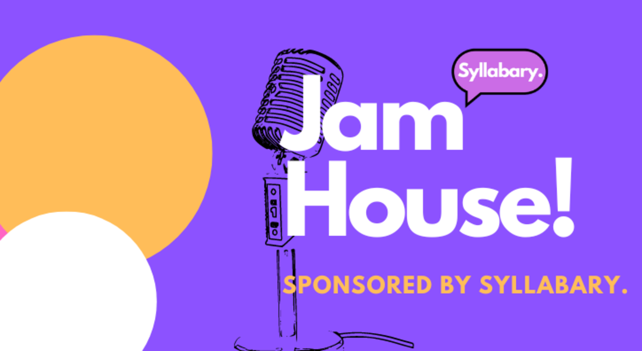 Jam House!