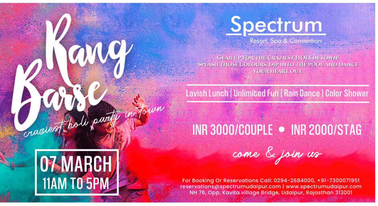 Rang Barse by Spectrum Resort & Spa | Holi 2023