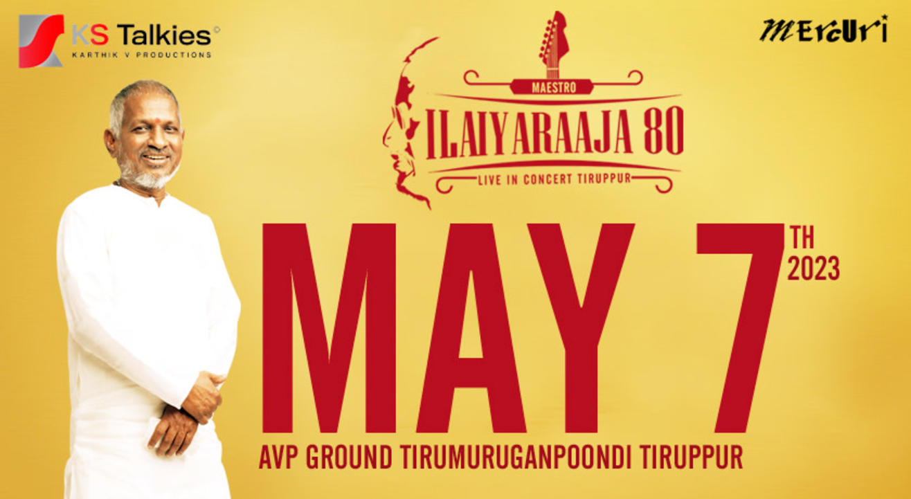 Maestro Ilaiyaraaja Live in Concert Tiruppur