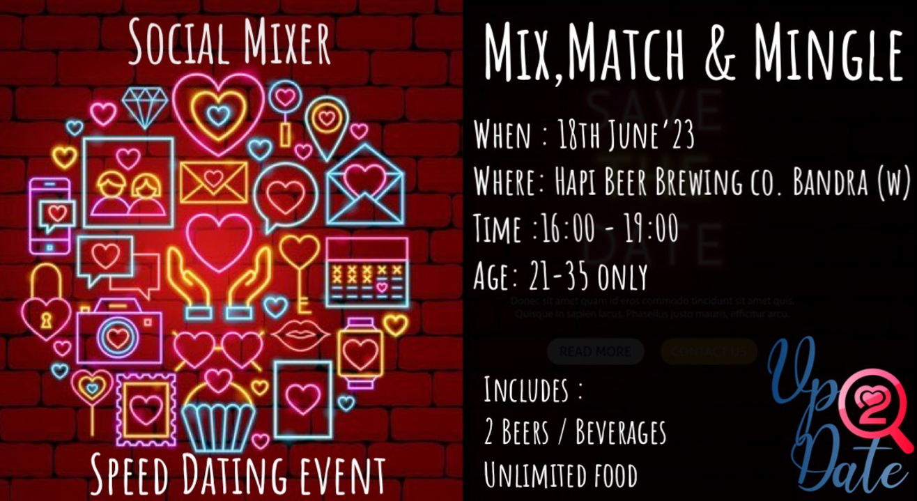 Mix, Mingle & Match! Social mixer & Speed dating