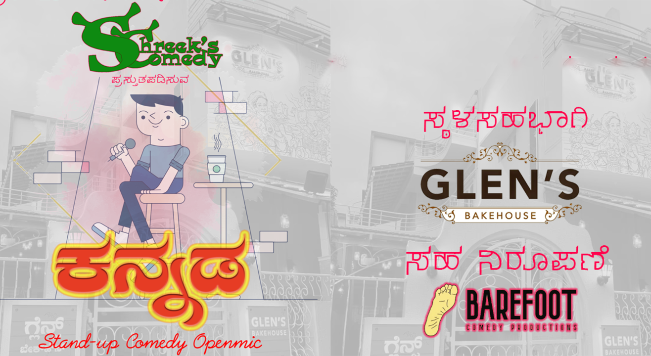 Kannada Standup Comedy Glen's Bakehouse Kalyan Nagar