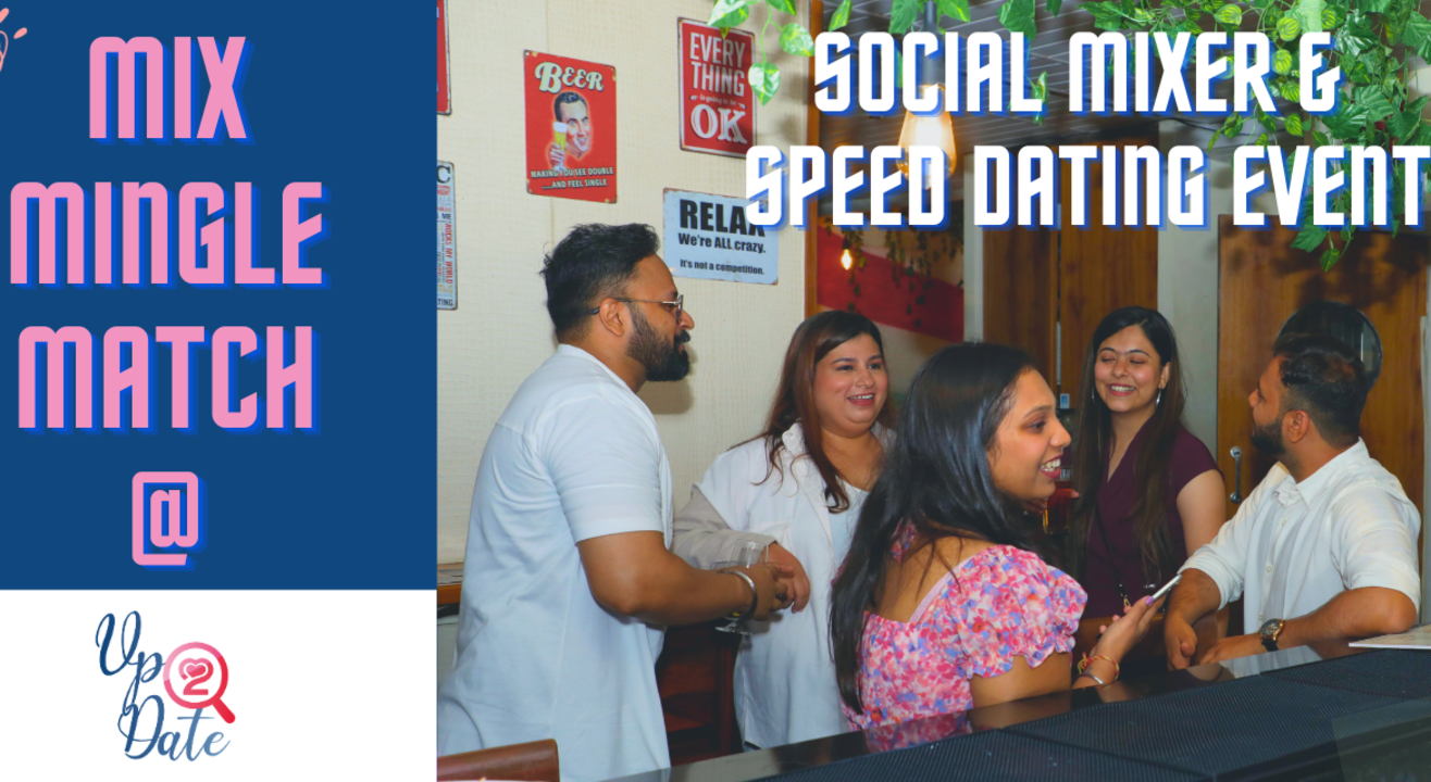 Mix, Mingle & Match! Singles' Social mixer for Slow dating