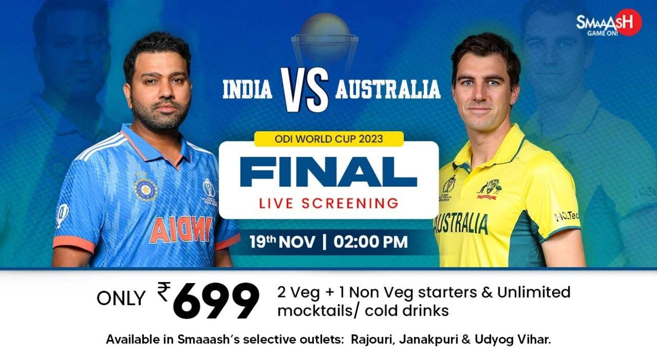 INDIA vs AUSTRALIA WORLD CUP FINAL LIVE SCREENING SMAAASH JANAKPURI