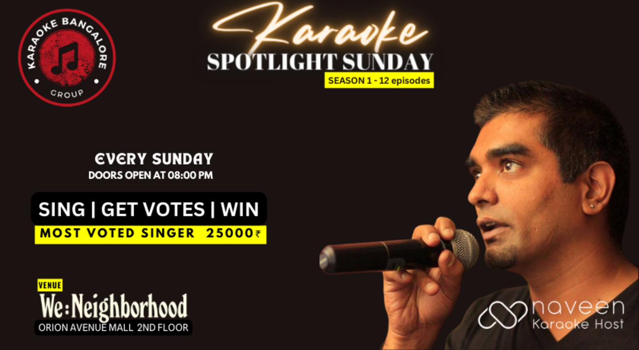 SPOTLIGHT SUNDAY Karaoke WIN 25000 INR