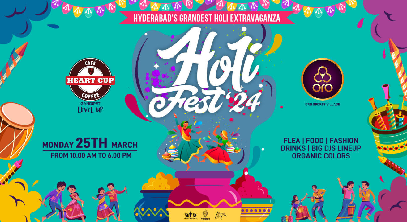 HOLI FEST '24 at Heart Cup, Gandipet Hyderabad's Grandest Holi