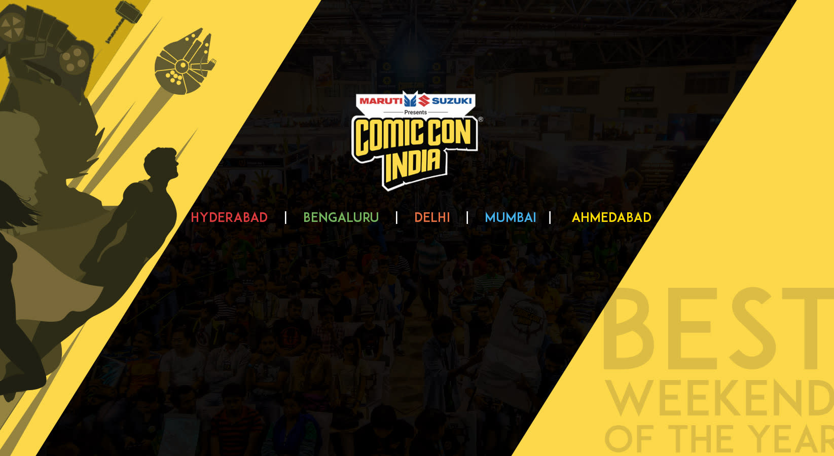 Comic Con India 2019: Hyderabad, Bengaluru, Mumbai, Delhi, Ahmedabad!