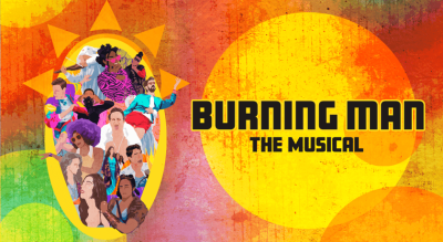 Burning man | The Musical