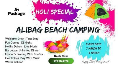 Holi Special Alibag Beach Camping  | Holi 2024