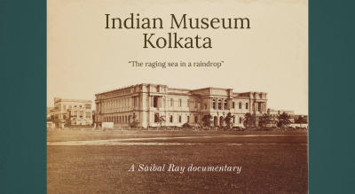 INDIAN MUSEUM KOLKATA