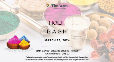 The Acres Club Holi Bash | HOLI 2024