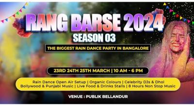 Rang Barse 2024 Season 3 : The Biggest Rain Dance Open Air Holi Party | HOLI 2024
