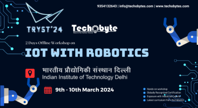 INTERNET OF THINGS WITH ROBOTICS WORKSHOP AT IIT DELHI