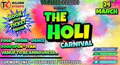 THE HOLI CARNIVAL | HOLI 2024