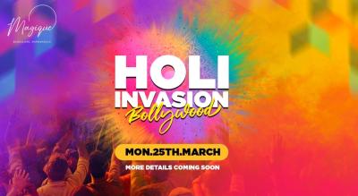 MAGIQUE presents HOLI INVASION | HOLI 2024