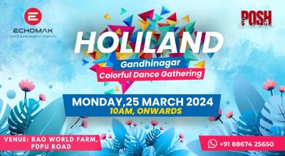 HOLILAND | HOLI 2024