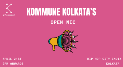 Kommune Kolkata’s Open Mic