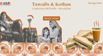 Tawaifs & Kothas : Exploring Chawri Bazaar (Old Delhi Heritage Walk)