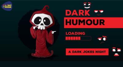 DARK JOKES NIGHT 