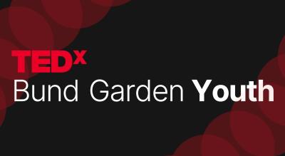 TEDxBund Garden Youth