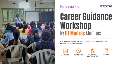 Career Guidance Workshop by IIT Madras Alumnus on 27th April - 11 AM to 1 PM