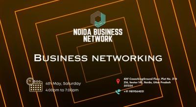 NOIDA BUSINESS NETWORK | BUSINESS NETWORKING