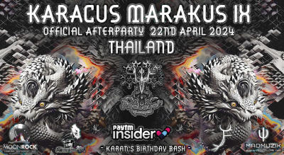 Karacus Marakus IX Afterparty | 22 April | Thailand - April 22, 2024 - April 23, 2024 