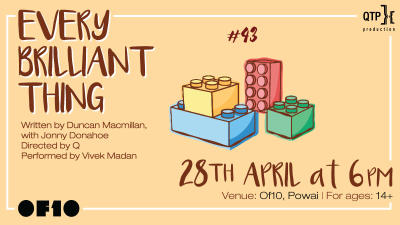 QTP's Every Brilliant Thing @ Of10 Powai