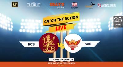 RED DUGOUT: RCB V SRH SCREENING @ GILLYS BANNERGHATTA