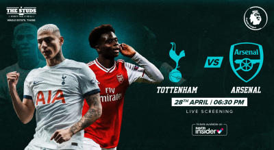 FOOTBALL LIVE SCREENING "TOTTENHAM"  VS  "ARSENAL"  ON  28TH APRIL 2024 @ THE STUDS - Sports Bar & Grill Thane