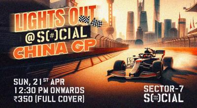 Lights Out at SOCIAL! Chinese GP | Sector 7 SOCIAL