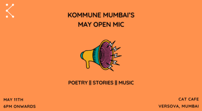 Kommune Mumbai's May Mic