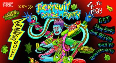 Jackfruit Dance Party ft. GST,Rishi Sippy, That90's Kid, They've & Tonkatsukitty I Indiranagar Social