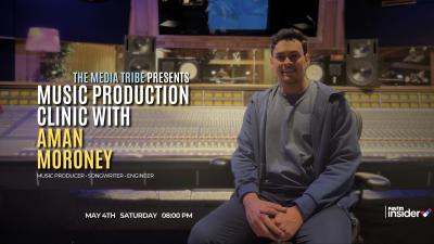 The Media Tribe Presents Music Production Clinic with Aman Moroney