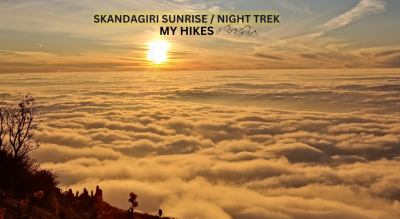 SKANDAGIRI SUNRISE / NIGHT TREK - MYHIKES