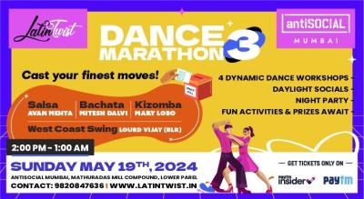 Dance Marathon Edition 3 - Sunday 19th May at AntiSOCIAL Mumbai