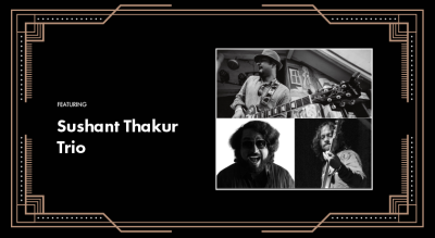 Sushant Thakur Trio