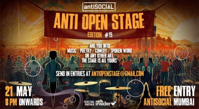 anti OPEN Stage #19 | antiSOCIAL Mumbai