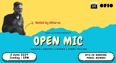 Open mic by Kasa Kai Mumbai at Of10 Co-working, Powai