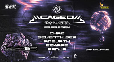 SOCIAL presents Caged ft. Chaz, Seventh Sea, Anejath & more | #IndiranagarSOCIAL 