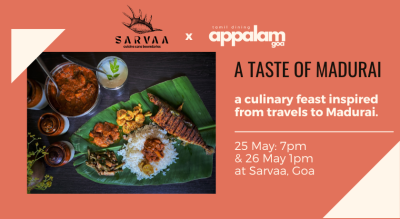 A Taste of Madurai - Sarvaa x Appalam