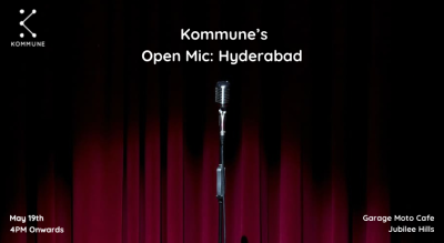 Kommune Hyderabad’s Open Mic