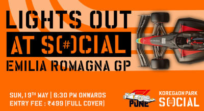 Lights Out At SOCIAL! | Emilia Romagna Grand Prix | Koregaon Park SOCIAL 