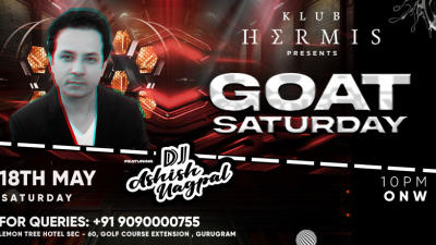 KLUB HERMIS PRESENT//G.O.A.T SATURDAY FT. DJ-ASHISH NAGPAL