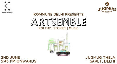 Kommune Delhi's Artsemble: An Evening of Poetry, Stories & Music